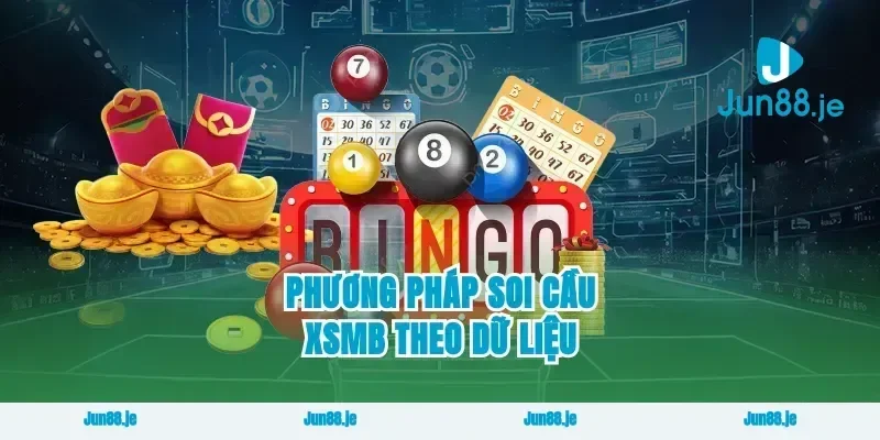 Phương pháp soi cầu xsmb theo dữ liệu