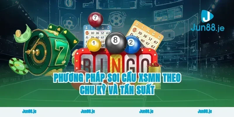 Phương pháp soi cầu xsmn theo chu kỳ và tần suất